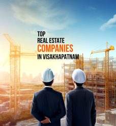 Top Real Estate Companies in Visakhapatnam
